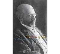 Georg Simmel The View of Life (Copertina rigida)