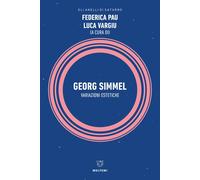 Georg Simmel. Variazioni estetiche - [Meltemi Editore]
