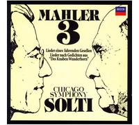 Georg Solti - Mahler Symphony No.3. Etc.