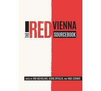 Georg Spitaler The Red Vienna Sourcebook (Tascabile)