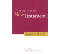 Georg Strecker Theology of the New Testament (Tascabile)