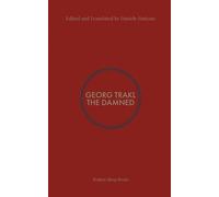 Georg Trakl The Damned (Tascabile)
