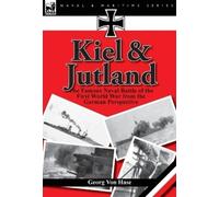 Georg Von Hase Kiel and Jutland (Copertina rigida)