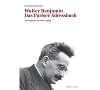 Georg Wiesing-B Walter Benjamin. Das Pariser Adressbuch: Eine (Copertina rigida)