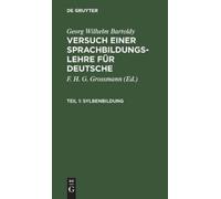 Georg Wilhelm Bartoldy Sylbenbildung (Copertina rigida)