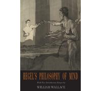 Georg Wilhelm Friedrich Hegel G W F Hegel Hegel's Philosophy of Mind (Tascabile)