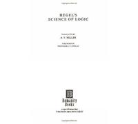 Georg Wilhelm Friedrich Hegel Hegel's Science of Logic (Tascabile)