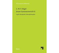 Georg Wilhelm Friedrich Hegel Jenaer Systementwürfe II (Tascabile)