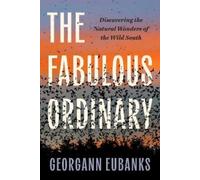 Georgann Eubanks The Fabulous Ordinary (Tascabile)