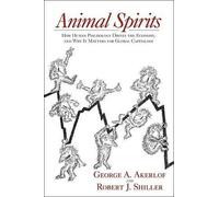 George A. Akerlof Robert J. Shiller Animal Spirits (Copertina rigida)