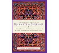 George A. Bourno The 1820 Russian Survey of the Khanate of Sh (Copertina rigida)