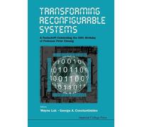 George A Consta Transforming Reconfigurable Systems: A Festsc (Copertina rigida)