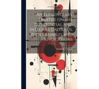 George a (Georg An Elementrary Treatise on the Differential a (Copertina rigida)