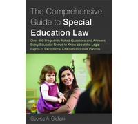 George A. Giuliani The Comprehensive Guide to Special Education Law (Tascabile)