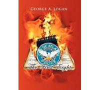 George A Logan The First Eight (Copertina rigida)