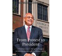 George A Pruitt From Protest to President (Copertina rigida)