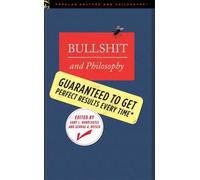 George A. Reisch Bullshit and Philosophy (Tascabile)