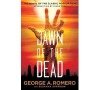 George A. Romero Dawn of the Dead (Tascabile)