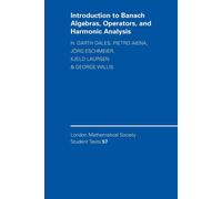 George A. Willis H. Garth Dales Pi Introduction to Banach Algebras, (Tascabile)