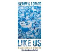George Abraham HEAVEN LOOKS LIKE US (Tascabile)