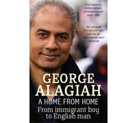 George Alagiah A Home From Home (Tascabile)