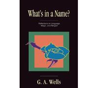 George Albert Wells What's in a Name? (Tascabile)