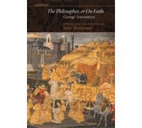 George Amiroutzes The Philosopher, or On Faith (Copertina rigida) Graphai