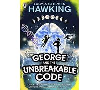 George and the Unbreakable Code: George and Annie are heading out of this world to save the universe