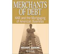 George Anders Merchants of Debt (Tascabile)