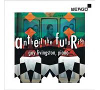 George Antheil Antheil the Futurist (CD)