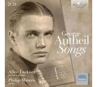 George Antheil George Antheil: Songs (CD) Album