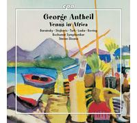 George Antheil George Antheil: Venus in Africa (CD) Album