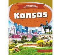 George Anthony Kulz Kansas (Copertina rigida) Discovering the United States