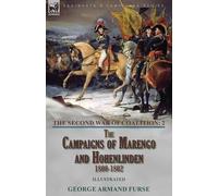 George Armand Furse The Second War of Coalition-Volume 2 (Tascabile)