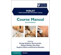 George Attilakos ROBuST: RCOG Assisted Birth Simulation Training (Tascabile)