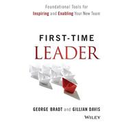 George B. Bradt Gillian Davis First-Time Leader (Copertina rigida)