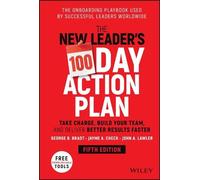 George B. Bradt Jayme A. Check Joh The New Leader's 100-Day (Copertina rigida)