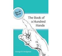 George B Bridgm The Book of a Hundred Hands (Dover Anatomy fo (Copertina rigida)