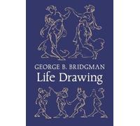 George B Bridgman Bridgman's Life Drawing (Tascabile)