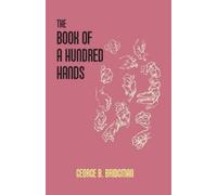 George B. Bridgman The Book of a Hundred Hands (Tascabile)