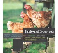 George B. Looby Steven Thomas Backyard Livestock (Tascabile) Countryman Know How