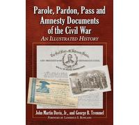 George B. Tremmel Joh Parole, Pardon, Pass and Amnesty Documents of (Tascabile)