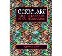 George Bain Celtic Art (Tascabile)