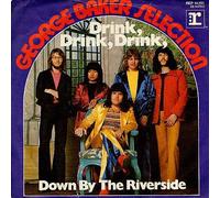 George Baker Selection - Drink, Drink, Drink - Reprise Records - REP 14 291