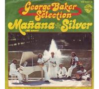 George Baker Selection - Mañana.. (1976) / Vinyl single [Vinyl-Single 7'']
