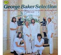 George Baker Selection - Sing A Song Of Love (LP)