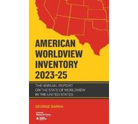 George Barna American Worldview Inventory 2023-25 (Tascabile)