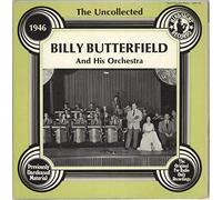 George Barnes and his Octet - The Uncollected Billy Butterfield And His Orchestra - 1946