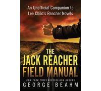 George Beahm The Jack Reacher Field Manual (Tascabile)