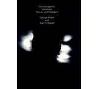 George Bekefi Alan H. Ba Electromagnetic Vibrations, Waves, and Radi (Tascabile)